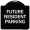 Signmission Reserved Parking Future Resident Parking Heavy-Gauge Aluminum Sign, 18" x 18", BW-1818-23049 A-DES-BW-1818-23049 - alternate 1